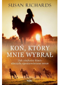 Koń, który mnie wybrał