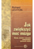 Jak zwiększyć moc mózgu