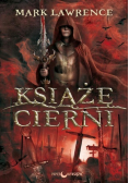 Książę Cierni Trylogia Rozbite Imperium Tom 1