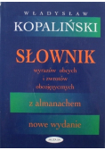 Słownik wyrazów obcych i zwrotów obcojęzycznych z almanachem