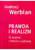 Prawda I Realizm O Wojnie I Polsce Ludowej