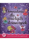 Opowiadania dla małych dziewczynek
