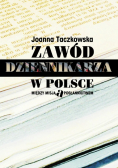 Zawód dziennikarza w Polsce