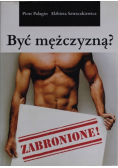 Być mężczyzną Zabronione