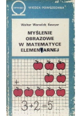 Myślenie obrazowe w matematyce elementarnej