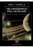 Od gwiezdnego pyłu do planet