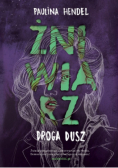 Żniwiarz Tom 4 Droga dusz