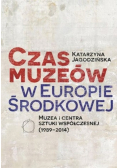 Czas muzeów w Europie Środkowej