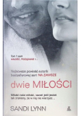 Miłość pożądanie i Tom 1 Dwie miłości