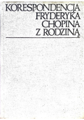 Korespondencja Fryderyka Chopina z rodziną