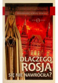 Dlaczego Rosja się nie nawróciła
