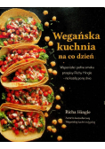 Wegańska kuchnia na co dzień