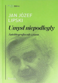 Umysł niepodległy. Autobiografia odczytana