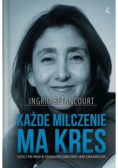 Każde milczenie ma kres
