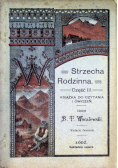 Strzecha Rodzinna. Część III. Książka do czytania i ćwiczeń. 1917 r.