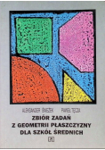 Zbiór zadań z geometrii płaszczyzny dla szkół średnich