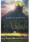 Miecz i kwiaty