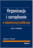 Organizacja i zarządzanie w administracji publicznej