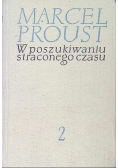 W poszukiwaniu straconego czasu Tom II