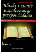 Blaski i cienie współczesnego przepowiadania