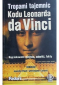 Tropami tajemnic Kodu Leonarda da Vinci