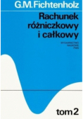 Rachunek różniczkowy i całkowy Tom 1