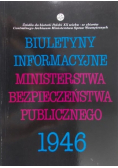 Biuletyny informacyjne Ministerstwa Bezpieczeństwa Publicznego 1946