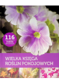Wielka księga roślin pokojowych
