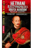 Hetmani Rzeczypospolitej Obojga Narodów