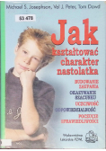 Jak kształtować charakter nastolatka