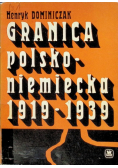 Granica polsko - niemiecka 1919 - 1939