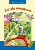 Żabcio marzyciel