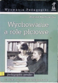 Wychowanie A Role Płciowe