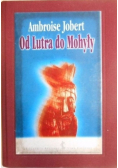 Od Lutra do Mohyły