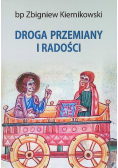 Droga przemiany i radości