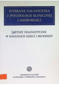 Metody diagnostyczne w badaniach dzieci i młodzieży