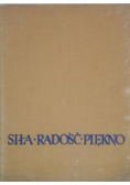 Siła, radość, piękno