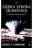 Lżejsza strona grawitacji