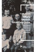 Ofiary dwóch totalitaryzmów