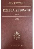 Dzieła zebrane Tom III Listy