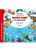 Mądre bajki do słuchania Część 3