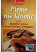 Pismo nie kłamie czyli charakter pisma a przewidywanie przyszłości