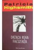 Drżąca ręka fałszerza