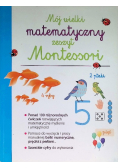 Mój wielki matematyczny zeszyt Montessori