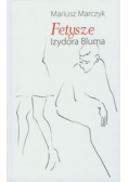 Fetysze Izydora Bluma