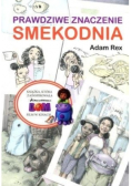 Prawdziwe znaczenie Smekodnia