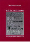 Między przełomami
