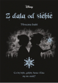 Z dala od siebie Mroczna baśń
