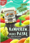 Kamperem przez Polskę Część 1