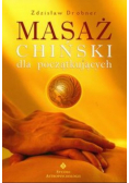 Masaż chiński dla początkujących